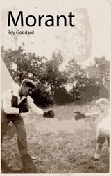 Morant - GODDARD,  Roy - 9781739770839