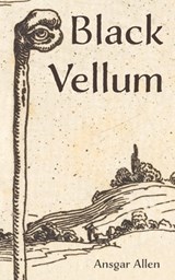 Black Vellum - Ansgar Allen - 9781739770891