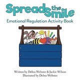 Spread the Smile - WEBSTER,  Debra ; Wilson, Jackie - 9781739785055