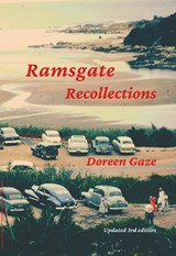 Ramsgate Recollections - Doreen Gaze - 9781739798734