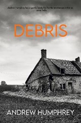 Debris - Andrew Humphrey - 9781739819552