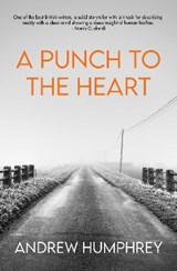 A Punch To The Heat - Andrew Humphrey - 9781739819569