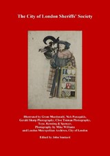 The The City of London Sheriffs' Society  -  - 9781739870225