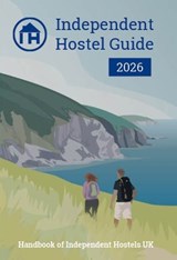 Independent Hostel Guide 2026 -  - 9781739883249