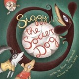 Siggy Soccer Dog - Brian Frederick - 9781739906474