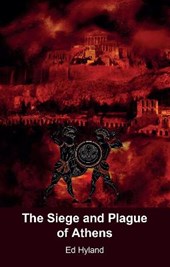 The Siege and Plague of Athens