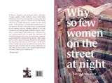Why so few women on the street at night - Sarona Abuaker - 9781739954703