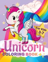 Unicorn Coloring Book for Kids Ages 3-7 - Tom Willis Press - 9781739961534