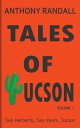 Tales of Tucson - Anthony Randall - 9781739989903