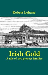 Irish Gold - Robert Lehane - 9781740271264