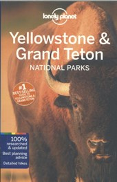 Lonely Planet Yellowstone and Grand Teton National Parks dr 4