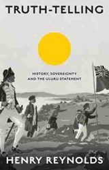 Truth-Telling - REYNOLDS,  Henry - 9781742236940