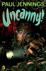 Uncanny! - Paul Jennings - 9781742286884