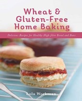 Wheat and Gluten-Free Home Baking