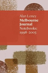 Melbourne Journal - LONEY,  Alan - 9781742589114