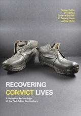 Recovering Convict Lives - Richard Tuffin ; David Roe ; Sylvana Szydzik ; E. Jeanne Harris ; Ashley Matic - 9781743327821