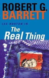 The Real Thing: A Les Norton Novel 2 - Robert G. Barrett - 9781743549049