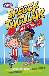 Speccy-tacular Footy Stories - Penguin Random House Australia - 9781760146771