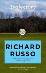 Trajectory - Richard Russo - 9781760297206