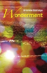 Wonderment - Brenda Eldridge - 9781760410186