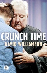 Crunch Time - David Williamson - 9781760627034