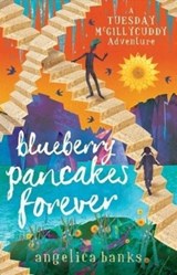 Blueberry Pancakes Forever - Angelica Banks - 9781760634100