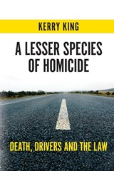 A Lesser Species of Homicide - Kerry King - 9781760800024