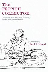 The French Collector - Paul Gibbard - 9781760802165