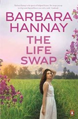The Life Swap - Barbara Hannay - 9781761047701