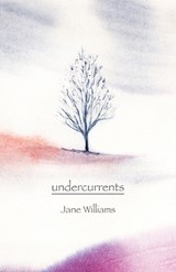 undercurrents - Jane Williams - 9781761095658