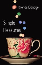 Simple Pleasures - Brenda Eldridge - 9781761096785