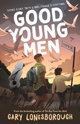 Good Young Men - Gary Lonesborough - 9781761182174