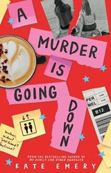 A Murder Is Going Down -  Kate Emery - 9781761182211