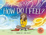 How Do I Feel? - Rebekah Lipp - 9781761214660