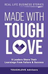 MADE WITH TOUGHLOVE - Khaled M. Ismail &. Partners - 9781761240775