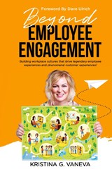 Beyond Employee Engagement - Kristina G Vaneva - 9781761241475