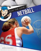 Netball - Bernie Blackall - 9781761400568