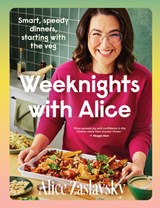 Weeknights with Alice - Alice Zaslavsky - 9781761501425