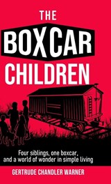 The Boxcar Children - Gertrude Chandler Warner - 9781761532184