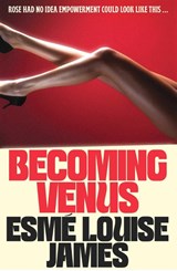 Becoming Venus - Esme Louise James - 9781761639296