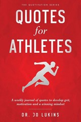 Quotes for Athletes - Jo Lukins - 9781763512757