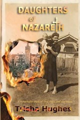 Daughters of Nazareth - Trisha Hughes - 9781763519817