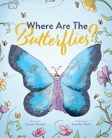 Where Are The Butterflies? - Lauren Tarrant - 9781763544215