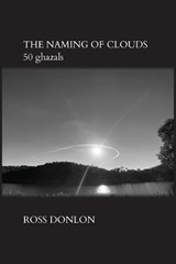 The Naming of Clouds - Ross Donlon - 9781763670129