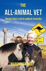 The All-Animal Vet - Margareta Shiel - 9781763692169