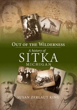 Out of the Wilderness - Susan Zerlaut King - 9781763714984