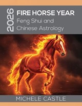 2026 Fire Horse Year - Michele Castle - 9781763799684