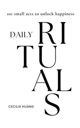 Daily Rituals - Cecilia Huang - 9781763817500