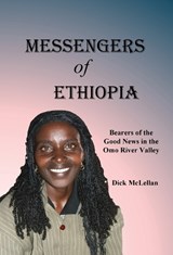 Messengers of Ethiopia - Dick McLellan - 9781764015967