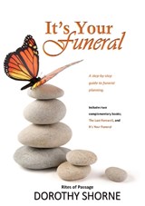 It's Your Funeral - Dorothy Shorne - 9781764047203